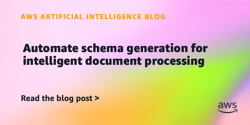 Automate schema generation for intelligent document processing